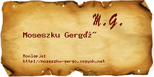 Moseszku Gergő névjegykártya